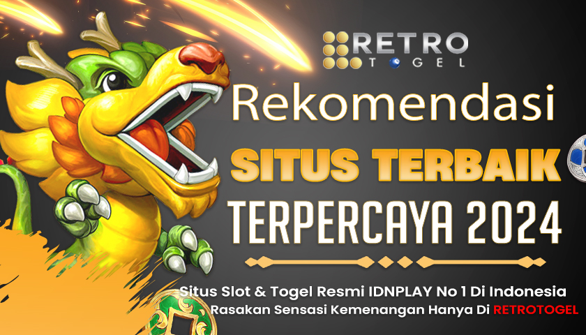 Rekomendasi Situs Terbaik Nomor.1 Di RetroTogel